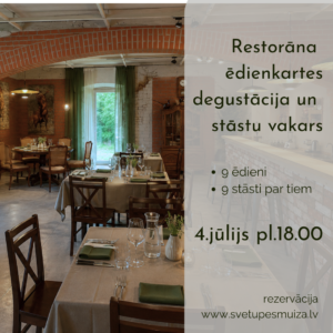Svētupes muižas restorāna ēdienkartes degustācijas un stāstu vakars